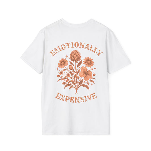 Emotionally Expensive - Unisex Tee