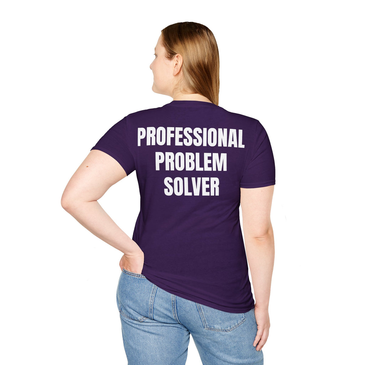 Professional Problem Solver - Unisex Tee