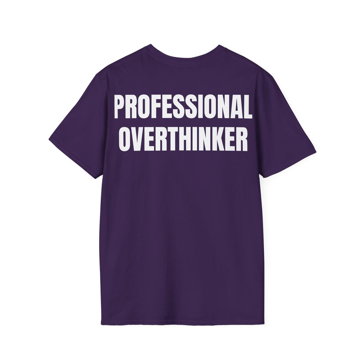 Professional Overthinker - Unisex Tee