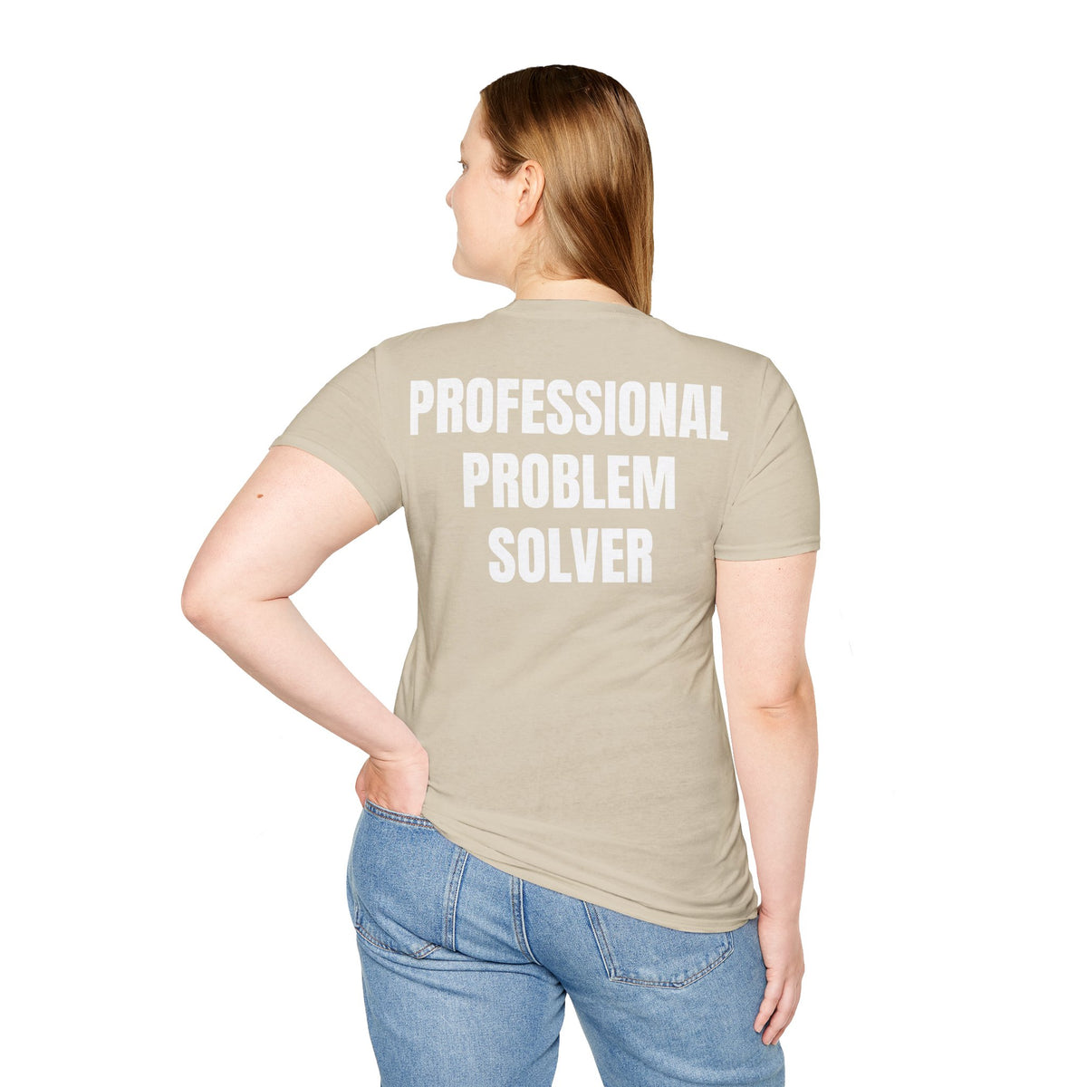 Professional Problem Solver - Unisex Tee