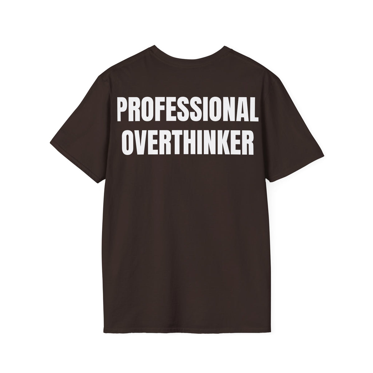 Professional Overthinker - Unisex Tee