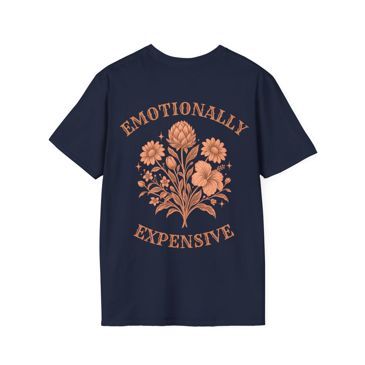 Emotionally Expensive - Unisex Tee